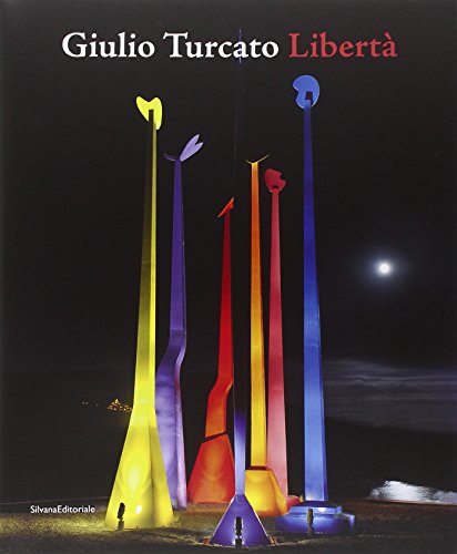 Giulio Turcato: Liberty guide complet pour comprendre son œuvre - 2