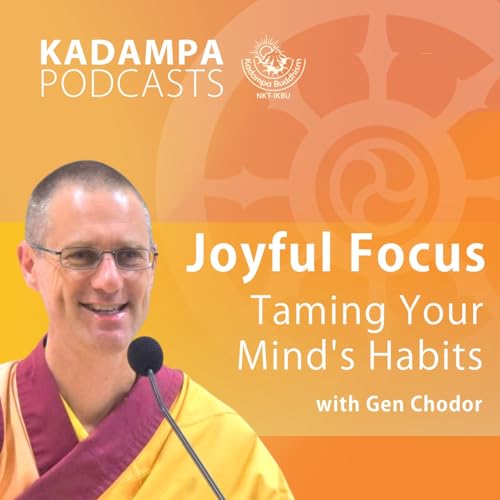 Joyful Focus: Taming Your Mind's Habits cover art