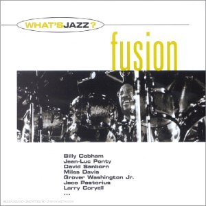 What's Jazz ? - Fusion (inclus bonus)