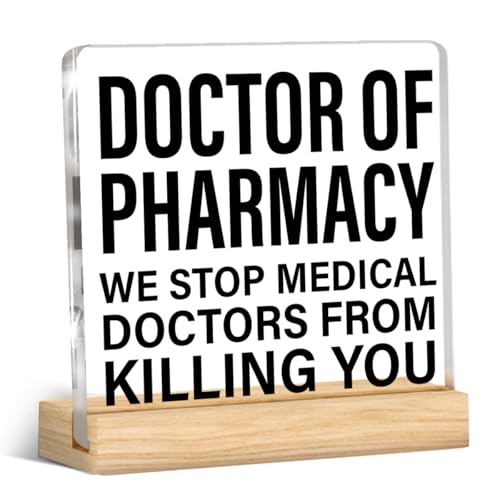 Funny Pharmacist Acrylic Desk Plaque Sign