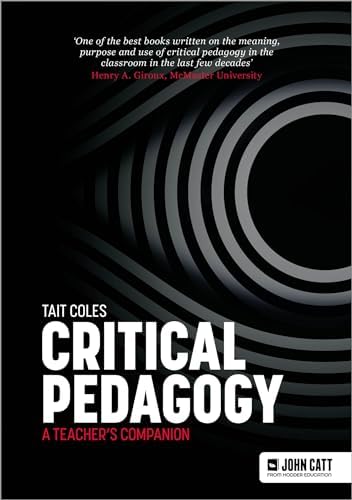Critical Pedagogy: a teacher's companion book cover