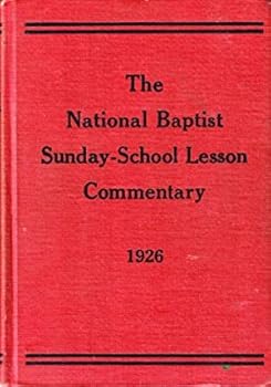 Rare National Baptist Sunday School Lesson Commentary of the International Lessons for 1926