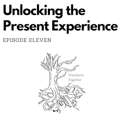 Unlocking the Present Experience