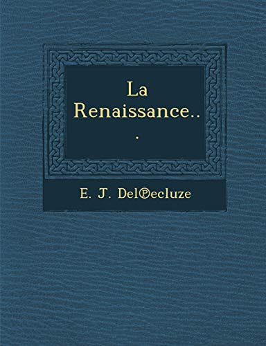 La Renaissance... (French Edition)