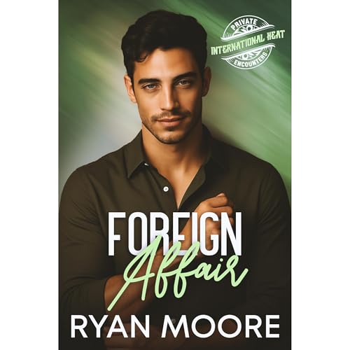 Foreign Affair Audiolibro Por Ryan Moore arte de portada