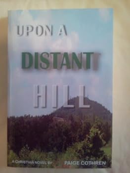 Paperback Upon A Distant Hill Book