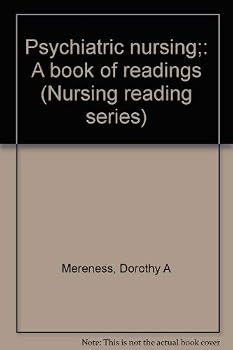 Paperback Psychiatric nursing;: A book of readings (Nursing reading series) Book
