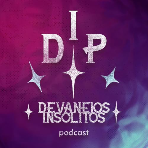 『Devaneios Ins&oacute;litos Podcast』のカバーアート