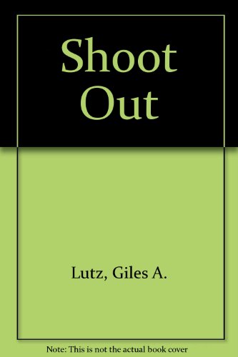The Shoot Out 0671828215 Book Cover