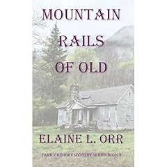 Mountain Rails of Old Audiolibro Por Elaine L Orr arte de portada
