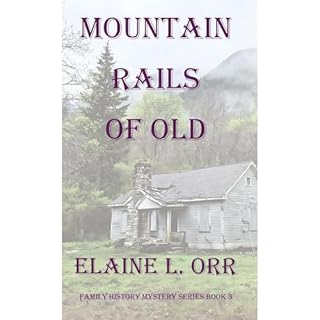 Mountain Rails of Old Audiolibro Por Elaine L Orr arte de portada