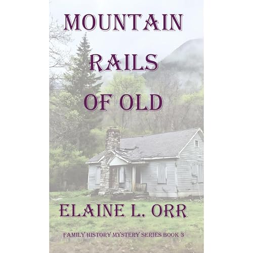 Mountain Rails of Old Audiolibro Por Elaine L Orr arte de portada