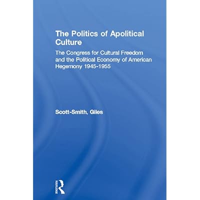The Politics of Apolitical Culture