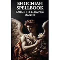 Enochian Spellbook Barachiel Blessings Magick Audiobook By Liber Occultis cover art