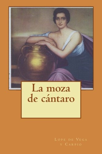 Preisvergleich Produktbild La moza de cántaro