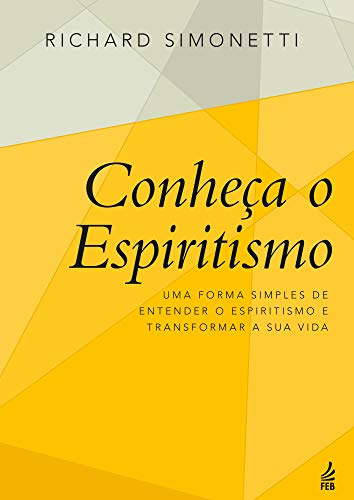 Conheça o Espiritismo