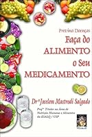 Faca Do Alimento O Seu Medicamento (Em Portuguese do Brasil) 8573743379 Book Cover