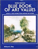 Blue book of art values: Artists & their works from around the world 0891450858 Book Cover