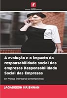 A evolução e o impacto da responsabilidade social das empresas Responsabilidade Social das Empresas (Portuguese Edition) 6208917247 Book Cover