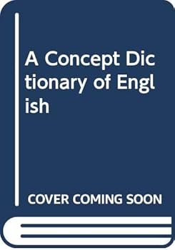 Paperback A Concept Dictionary of English Book