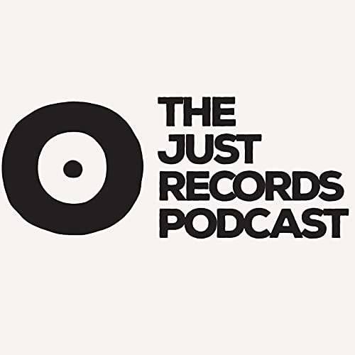 THE JUST RECORDS PODCAST cover art
