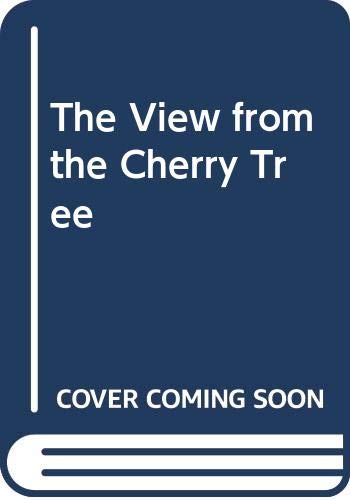 View from the Cherry Tree 0606035001 Book Cover