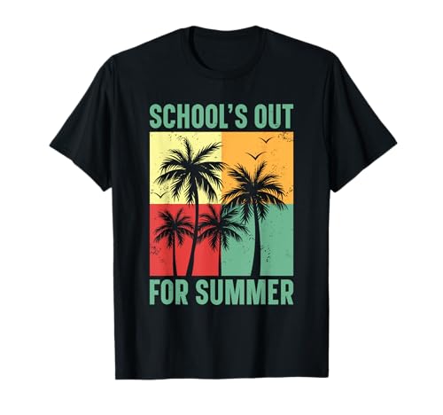 Schools Out for Summer Vacation Tee Camiseta