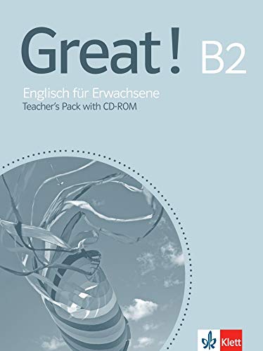 Great! B2 - Teacher's Pack with CD-ROM: Englisch