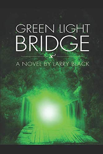 Green Light Bridge 1729465560 Book Cover