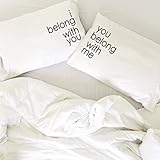 Oh, Susannah I Belong with You, You Belong with Me Couple Pillowcases Wedding Gifts for Couple, Him and Her Gifts (2 20x30 Inch Standard/Queen Pillowcases)