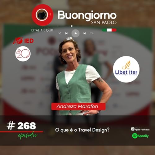 Page de couverture de #268 Como se monta uma viagem em 2025 e o que è o Travel Design - Andreza Marafon, Libet Iter