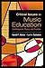 Critical Issues in Music Education: Contemporary Theory and Practice