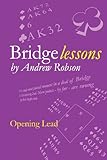 Bridge Lessons: Opening Lead