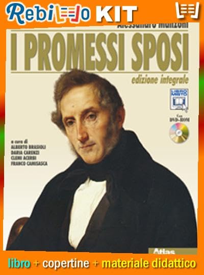 I PROMESSI SPOSI * EDIZIONE COMPLETA - Libro scolastico Kit scolastico con copertine Rebillo