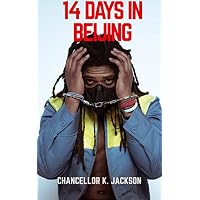 14 Days in Beijing