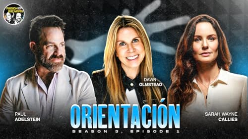 S3E1: "Orientacion" | Sarah & Paul React To Seeing S3 For The 1st TIME | EP Dawn Olmstead TELLS ALL