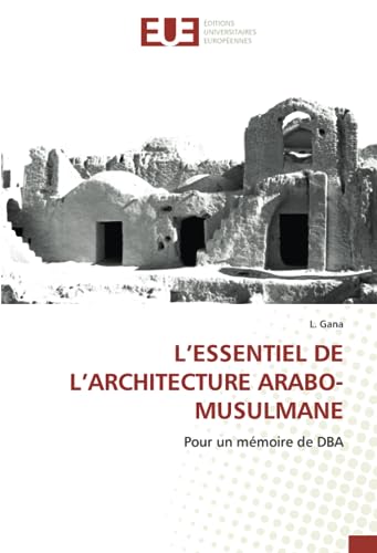 L'architecture arabo-musulmane pour rédiger un mémoire de DBA