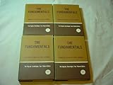 The Fundamentals: A Testimony to the Truth. Volume III (of Four)