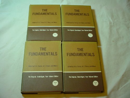 The Fundamentals: A Testimony to the Truth. Volume III (of Four)