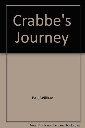 Crabbe's Journey 0316088374 Book Cover