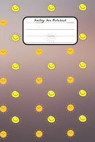 Smiling Sun Notebook: Back To School Gift Notebook For Girls