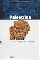 Palestrina: il Museo Archeologico Nazionale 8843571893 Book Cover
