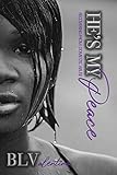  He\'s My Peace: Recovering From Domestic Abuse (English Edition)
