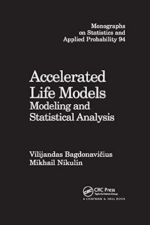 Accelerated Life Models: Modeling and Statistical Analysis book cover