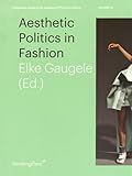 Aesthetic Politics in Fashion