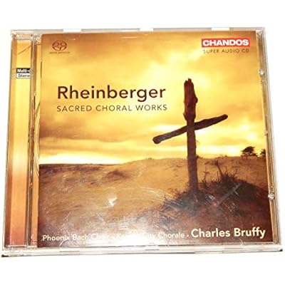 Rheinberger: Sacred Choral Works