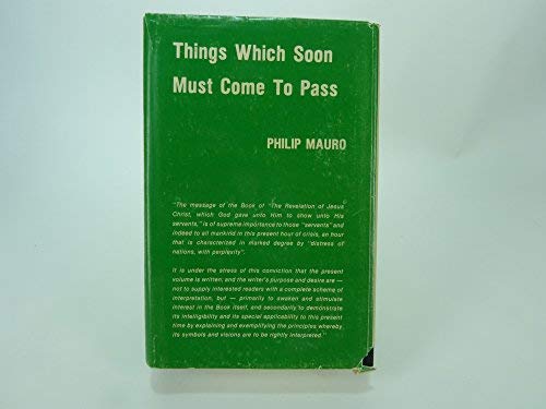 Things Which Soon Must Come to Pass : Commentary on Revelation