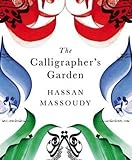 The Calligrapher's Garden
