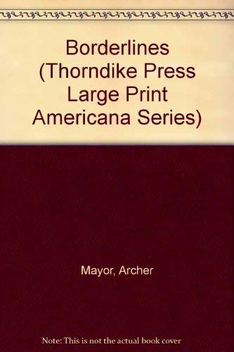 Borderlines [Large Print] 1560541628 Book Cover