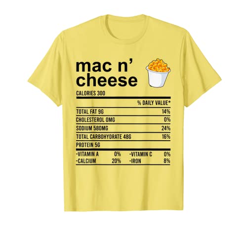 Divertente Ringraziamento Apparel, Mac N'Cheese Food Nutrizione Fact Maglietta